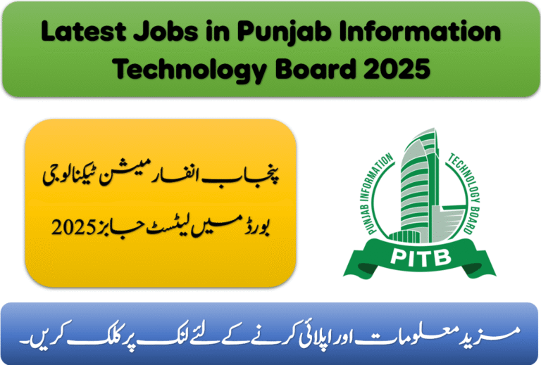 Latest Jobs in Punjab Information Technology Board 2025