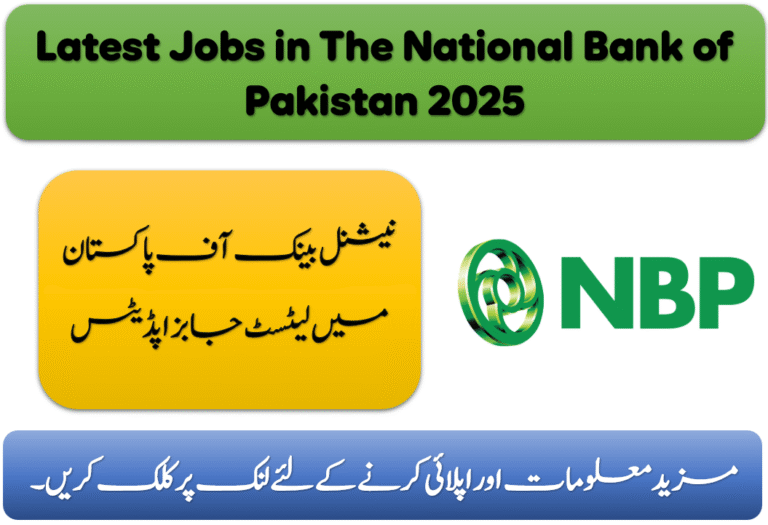 Latest Jobs in The National Bank of Pakistan (NBP)